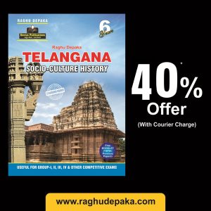 TELANGANA - SOCIO - CULTURE - HISTORY